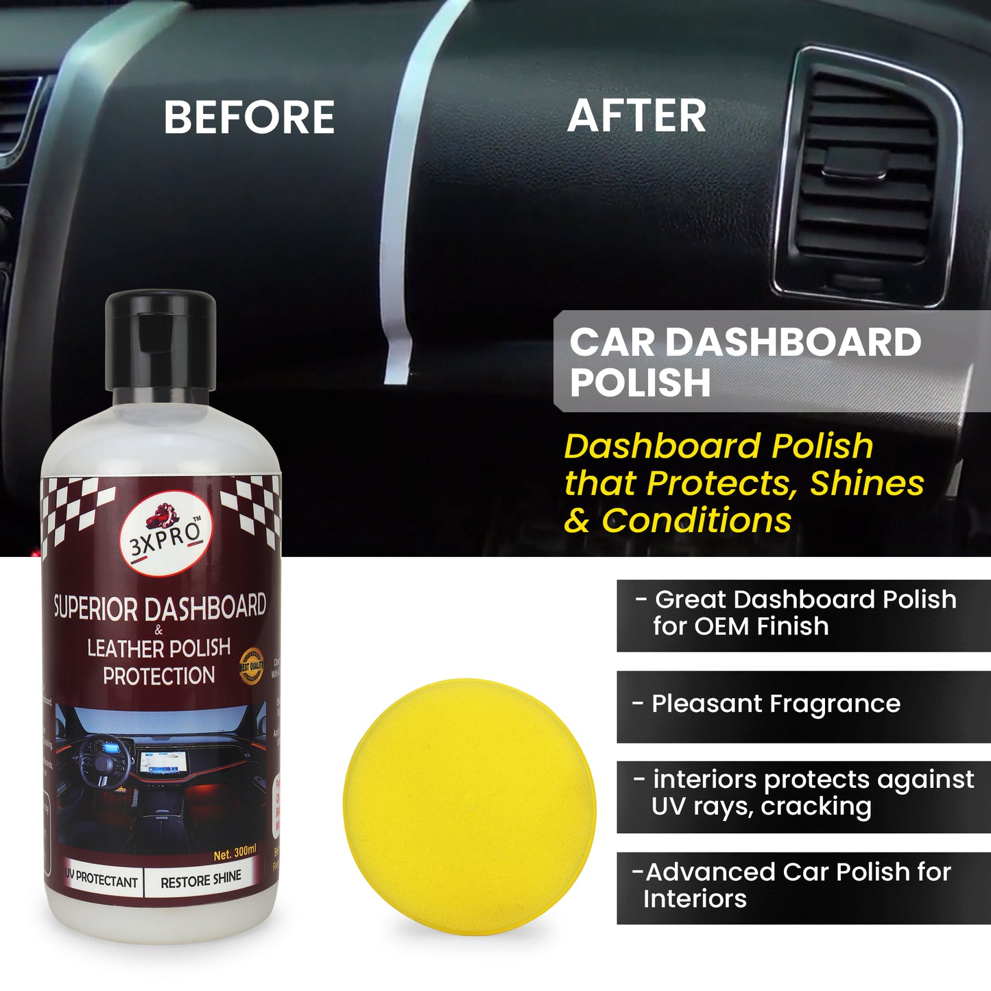 Superior Car Dashboard polish & Car Leather Polish Ultimate Shine & Protection | UV Guard Anti-Dust Non-Greasy Formula for Long-Lasting Gloss |Car Dashboard polish | 300ml